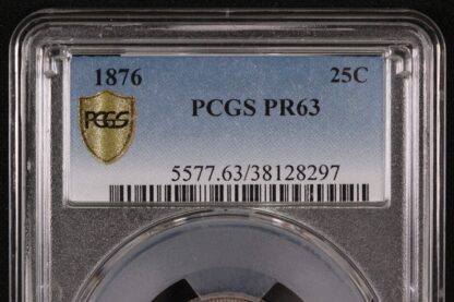PCGS Graded PR63 United States 1876 Seated Liberty Quarter 25C Proof Silver Coin - Image 3